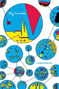 SubCultures: A Comics Anthology