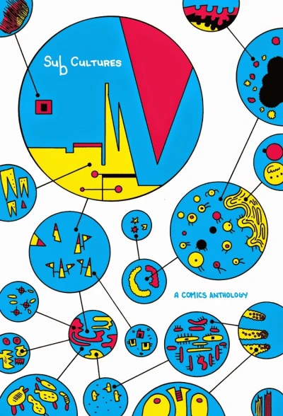 SubCultures: A Comics Anthology (2014) - Series 