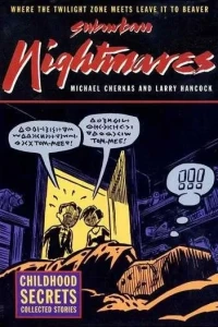 Suburban Nightmares: Childhood Secrets