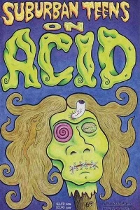 Suburban Teens on Acid