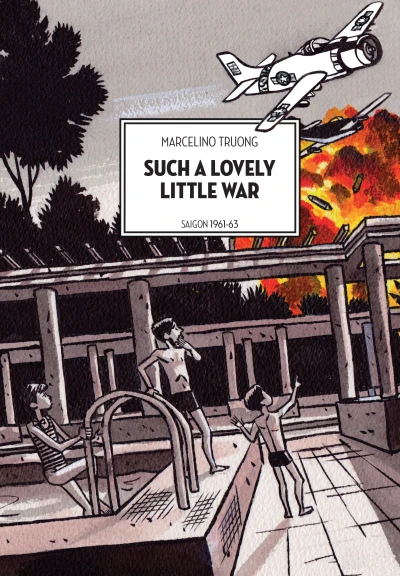 Such a Lovely Little War: Saigon 1961-63 (2016) - Series 