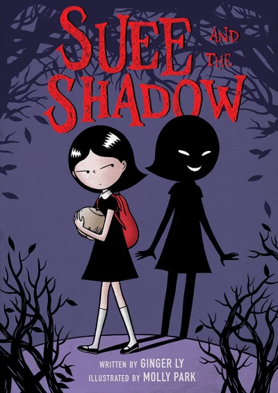 Suee and the Shadow (Hardcover, 2017) - Series 