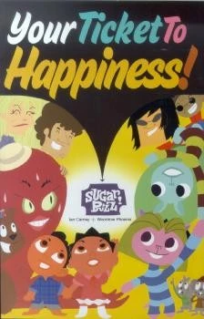 Sugar Buzz: Your Ticket to Happiness! (2005) - Series 