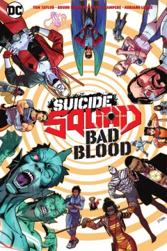 Suicide Squad: Bad Blood