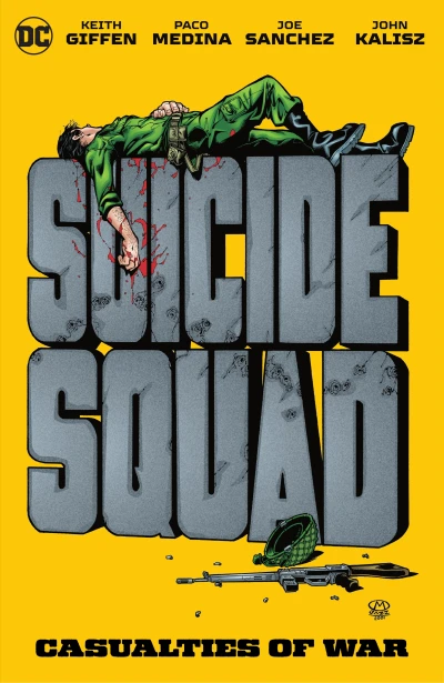Suicide Squad: Casualties of War (Trade Paperback, 2021) - Series 