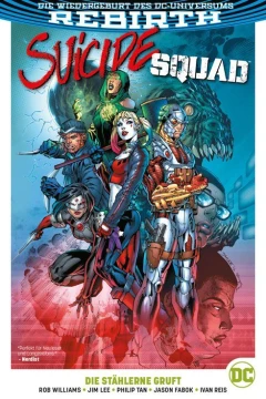Suicide Squad: Die Stählerne Gruft