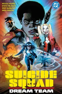 Suicide Squad: Dream Team