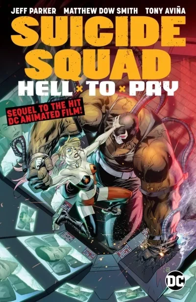 Suicide Squad: Hell To Pay (Trade Paperback, 2019) - Series 