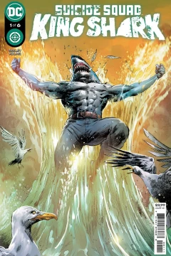 Suicide Squad: King Shark
