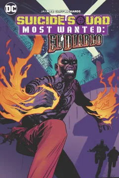 Suicide Squad Most Wanted: El Diablo