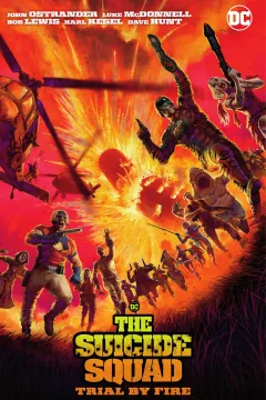 Suicide Squad: Trial By Fire