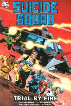 Suicide Squad: Trial By Fire