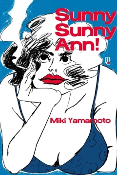 Sunny Sunny Ann!