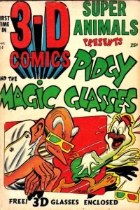 Super Animals Presents Pidgy and the Magic Glasses 3-D