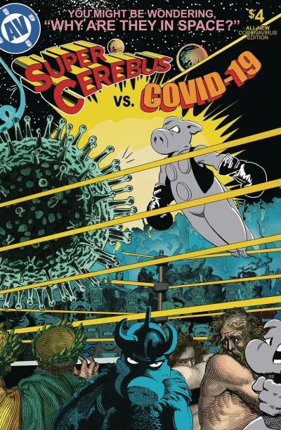 Super Cerebus Vs Covid-19 (2021) - Series 