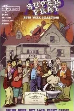 Super Frat: Rush Week Collection