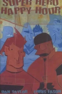 Super Hero Happy Hour
