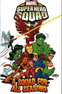 Super Hero Squad: A Squad For All Seasons