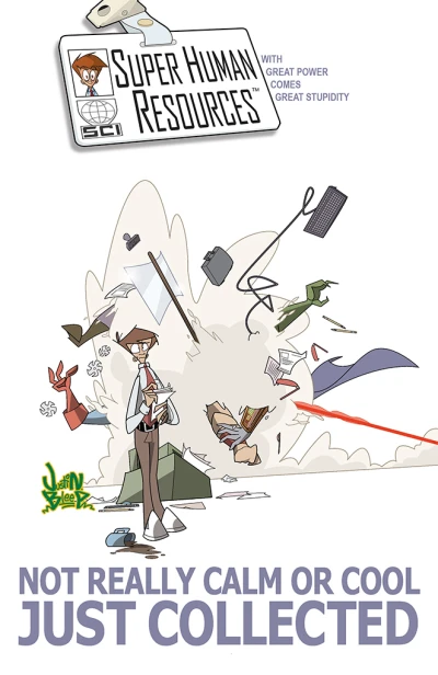 Super Human Resources (2016) - Series 