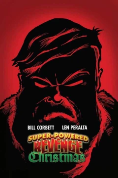 Super-Powered Revenge Christmas
