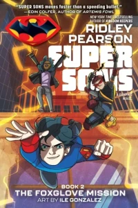 Super Sons: The Foxglove Mission