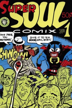 Super Soul Comix