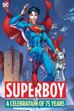 Superboy: A Celebration of 75 Years