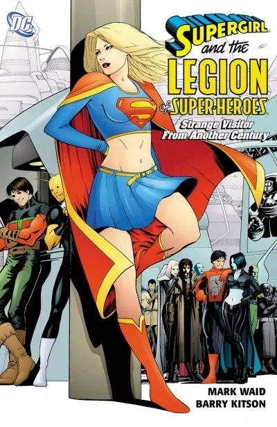 Supergirl And The Legion Of Super-Heroes: Strange Visitor From Another Century (2006) - Series 