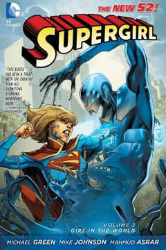 Supergirl: Girl In the World