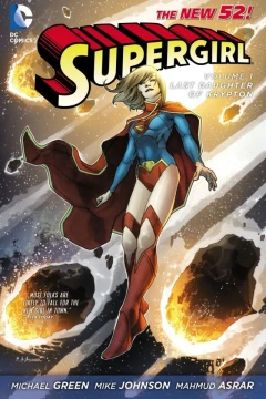 Supergirl: Last Daughter of Krypton