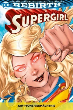 Supergirl Megaband: Kryptons Vermächtnis