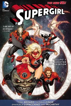 Supergirl: Red Daughter of Krypton