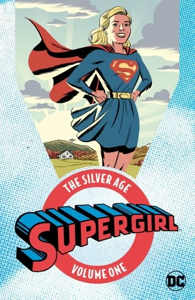Supergirl: The Silver Age (Trade Paperback, 2017) - Series 