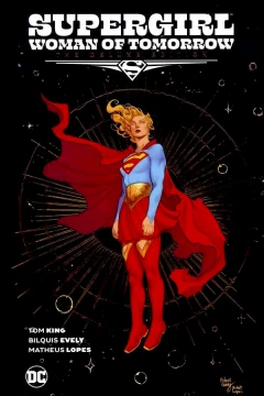 Supergirl: Woman of Tomorrow: The Deluxe Edition