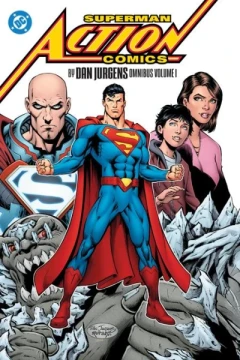 Superman: Action Comics by Dan Jurgens Omnibus