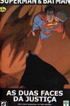 Superman & Batman: As Duas Faces da Justiça