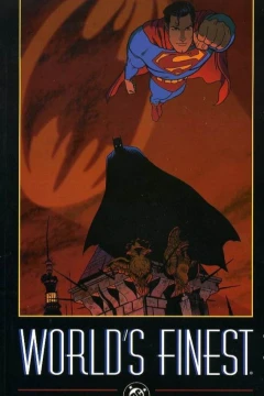 Superman & Batman: World's Finest