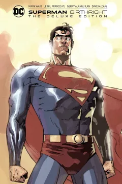 Superman: Birthright - The Deluxe Edition