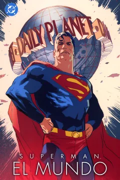 Superman. El Mundo