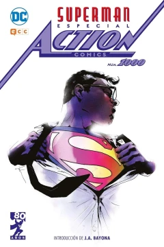 Superman: Especial Action Comics Núm. 1.000