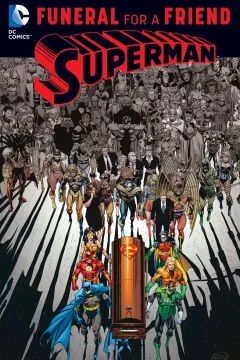 Superman: Funeral For A Friend