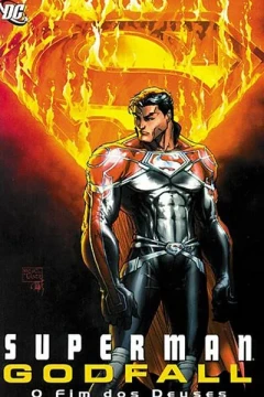 Superman: Godfall, O Fim dos Deuses