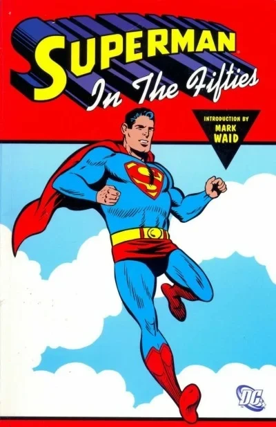 Superman in the Fifties (Trade Paperback, 2002) - Series 