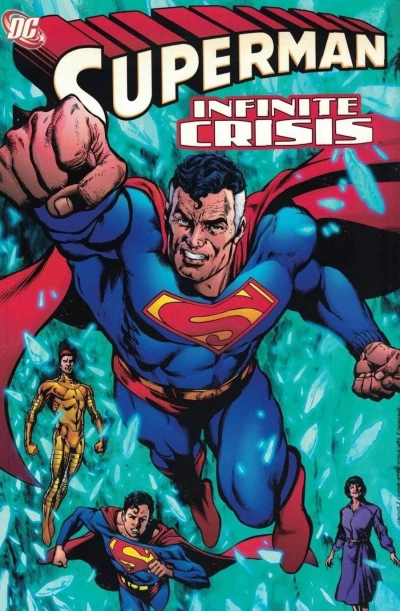 Superman: Infinite Crisis (2006) - Series 