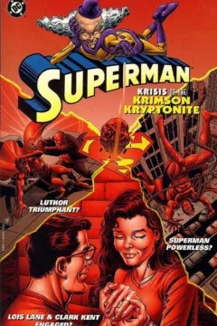 Superman: Krisis of the Krimson Kryptonite