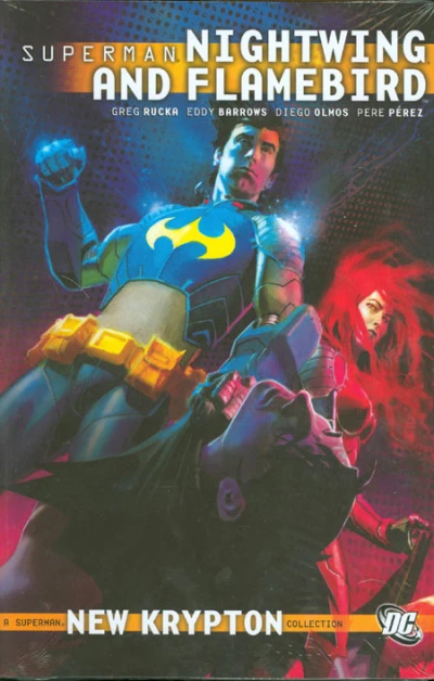 Superman: Nightwing and Flamebird (Hardcover, 2010) - Series 