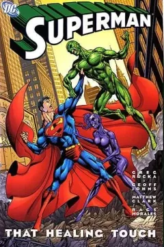 Superman: That Healing Touch