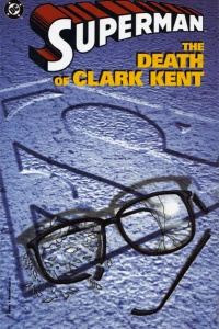 Superman: The Death of Clark Kent