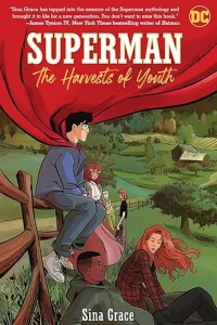 Superman: The Harvests of Youth