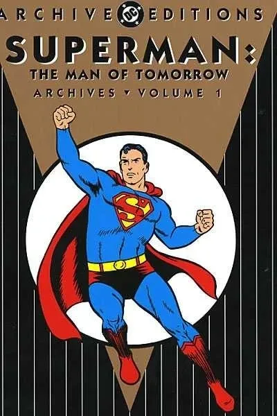 Superman: The Man of Tomorrow Archives (2004) - Series 